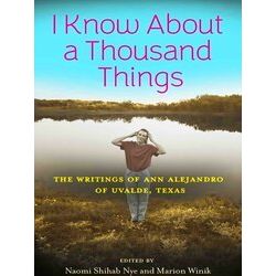 Wittliff Collections Literary Series: I Know About a Thousand Things