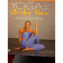 Yoga Fur Ein Starkes Herz
