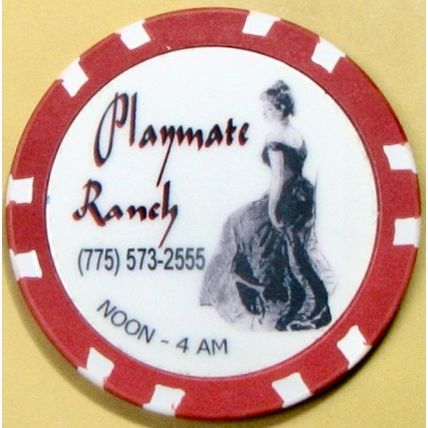 Playmate Ranch. Brothel Casino Chip. Mina, NV. BR03.