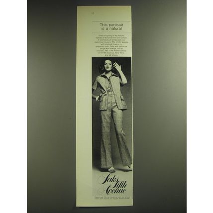 1974 Saks Fifth Avenue Pantsuit Ad - This pantsuit is a natural