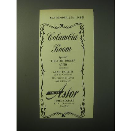 1948 Hotel Astor Ad - Columbia Room Special Theatre Dinner