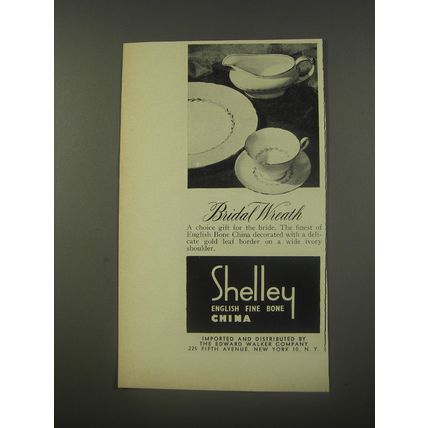 1956 Shelley Bridal Wreath China Ad - Bridal Wreath