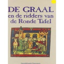 De Graal En De Ridders Van De Ronde Tafel