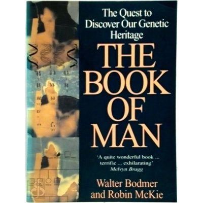 The Book of man - The Quest to Discover our Genetic Heritage by Walter Fred Bodm