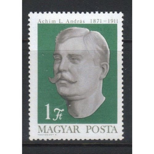 HUNGARY 1971 BIRTH CENTENARY OF ACHIM MINT