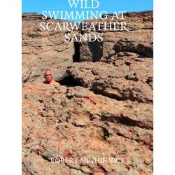 Wild Swimming At Scarweather Sands
