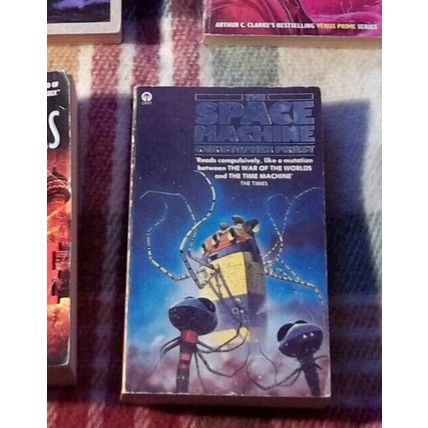 Space Machine: A Scientific Romance by Christopher Priest PB