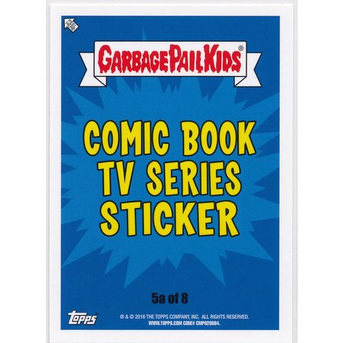 2016 GPK Prime Slime Trashy TV Comic Book TV Series #5a Oz Waddle