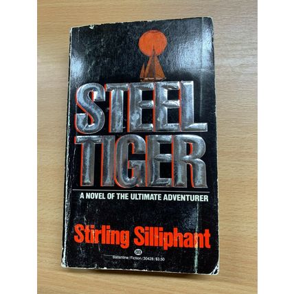 1983 STIRLING SILLIPHANT "STEEL TIGER" FICTION USA PAPERBACK BOOK (P2)