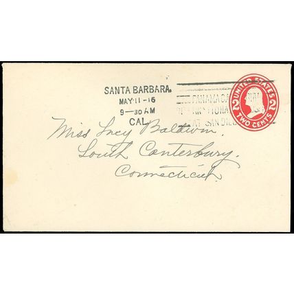 1916 SANTA BARBARA PANAMA CALIFORNIA INT'L EXPOSITION @ SAN DIEGO Slogan Cancel!