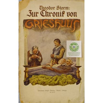 ZUR CHRONIK VON GRIESHUSS by THEODOR STORM c1910 Deutsche Jugendbucherei