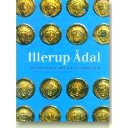 Jutland Archaeological Society Publications: Illerup Adal Ein Archaologischer Za