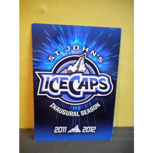 St.John's Ice Caps,2011-12,Inaugural Season Cover Card,Opening Night