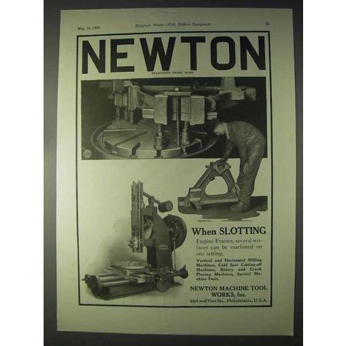 1922 Newton Machine Tool Works Ad - When Slotting