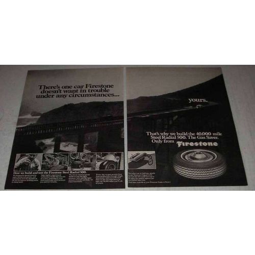 1974 Firestone Steel Radial 500 Tires Ad - Trouble