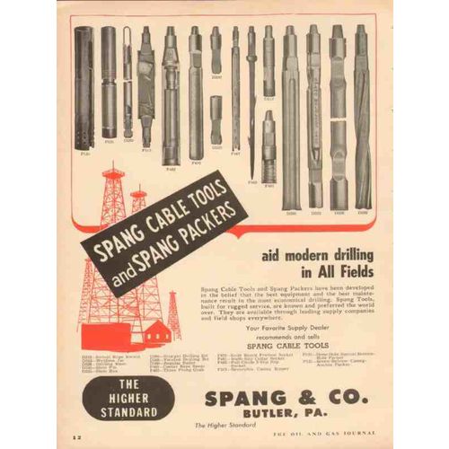 SPANG COMPANY 1953 cable tools packers aid modern drilling vintage ad