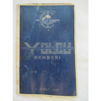 TCDD Turkey Train Timetable Amtliches Kursbuch TÜRKEI Indicateur officiel 1953