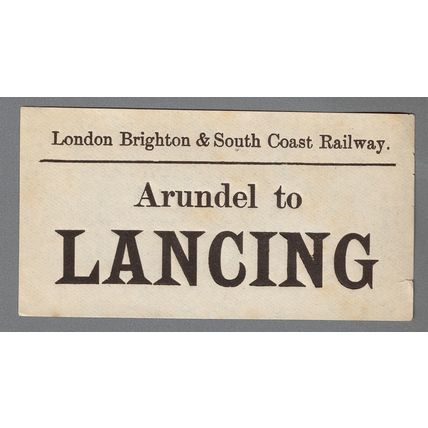 LONDON BRIGHTON & SOUTH COAST RAILWAY LUGGAGE LABEL -ARUNDEL to LANCING