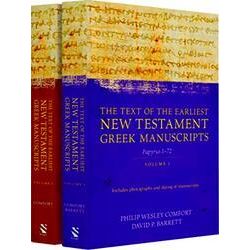 The Text of the Earliest New Testament Greek Manuscripts, 2 Volume Set