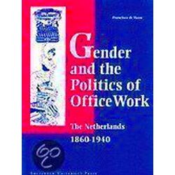 Gender and the Politics of Office Work in the Netherlands, 1860-1940