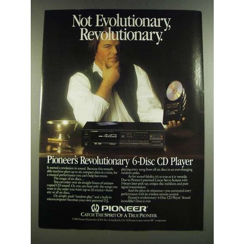 1986 Pioneer 6-Disc CD Player Ad - Not Evolutionary, Revolutionary