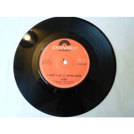 7"1972 SLADE.GOODBUY T' JANE ,2058312, I WON'T LET IT 'APPEN AGEN. EXCELLENT