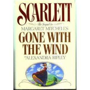 SCARLETT :: The Sequel to GONE WITH THE WIND : HB w/ DJ