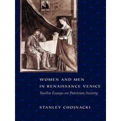 Women And Men In Renaissance Venice