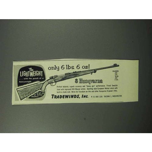 1957 Husqvarna Lightweight Rifle Ad - 6 lbs 6 oz