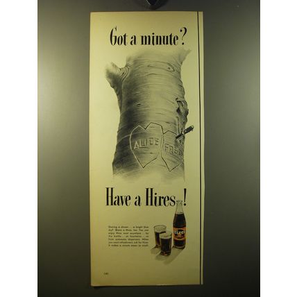 1950 Hires Root Beer Ad - Got a minute?