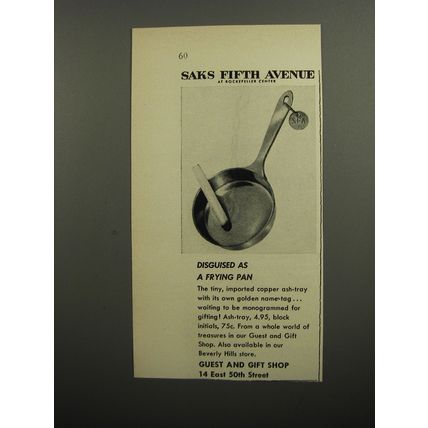 1952 Saks Fifth Avenue Ash-Tray Ad - Disguised as a frying pan