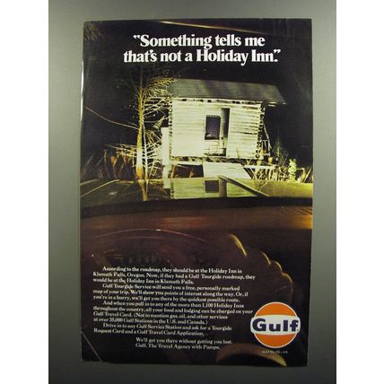 1970 Gulf Oil Ad - Something tells me that's not a Holiday Inn