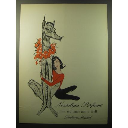 1960 Parfums Monteil Nostalgia Perfume Ad - turns my lamb into a wolf