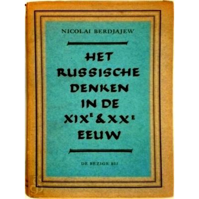 Het Russische Denken in de 19e en 20e Eeuw: Aspecten en Perspectieven by Nikolai