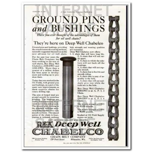 CHAIN BELT COMPANY 1927 Ground pins bushings oil well chain vintage ad