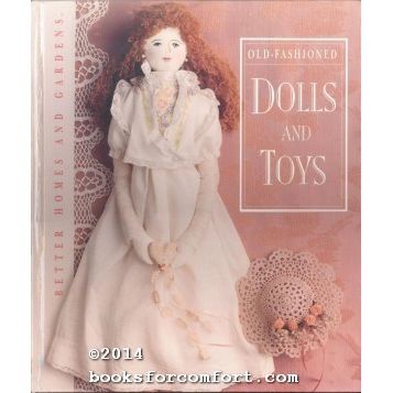 Better Homes & Gardens Old-Fashioned Dolls and Toys