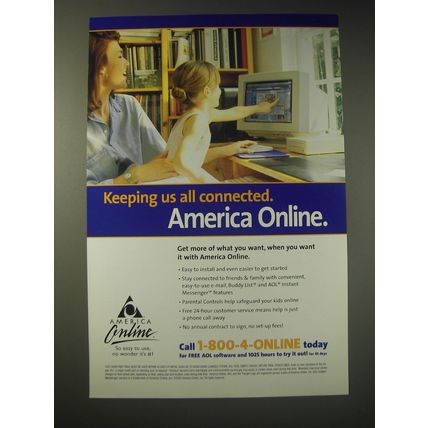 2003 America Online Ad - Keeping us all connected. America Online