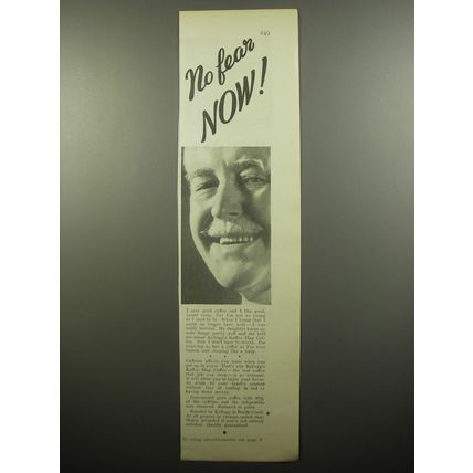 1932 Kellogg's Kaffee Hag Coffee Ad - No fear now!