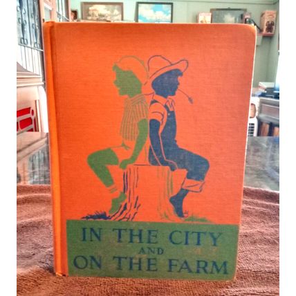 Basic Reader In The City And On The Farm By Eunice K. Crabtree 1950 Great Shape