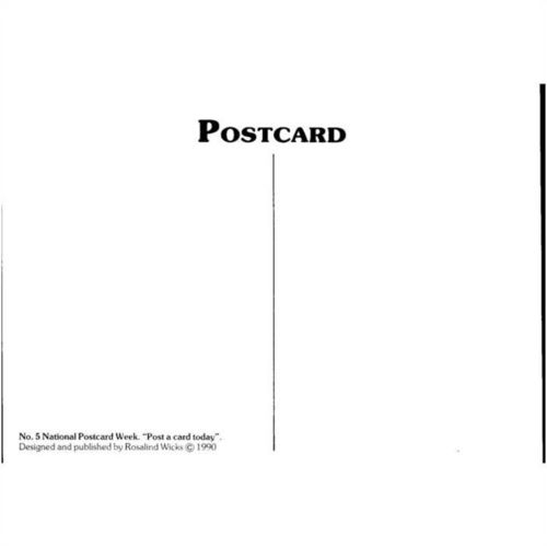 Rosalind J. Wicks postcard 1990 (No.5) Post A Card Today -National Postcard Week