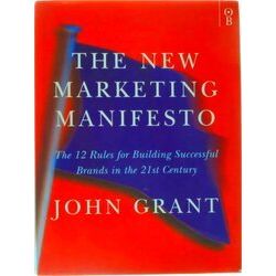 The New Marketing Manifesto