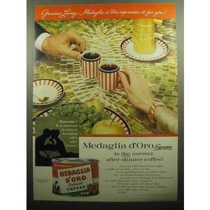 1958 Medaglia D'Oro Coffee Ad - Gracious living.. Medaglia d'Oro expresses it