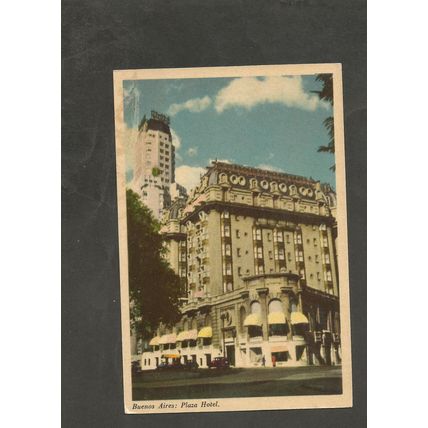 Postcard Argentina Buenos Aires Plaza hotel