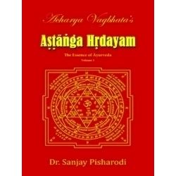 Volume: Acharya Vagbhata's Astanga Hridayam Vol 1