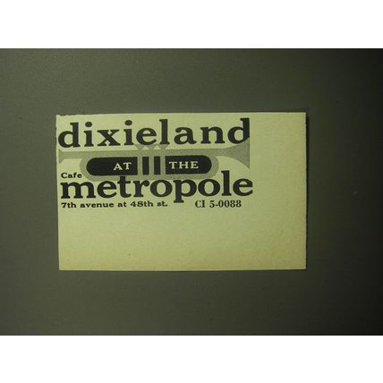 1958 Caf Metropole Restaurant Ad - Dixieland at the Caf Metropole