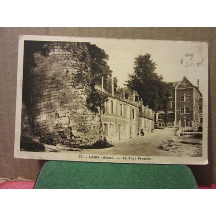 LA TOUR PENCHEE, LAON, AISNE, FRANCE used vintage postcard =