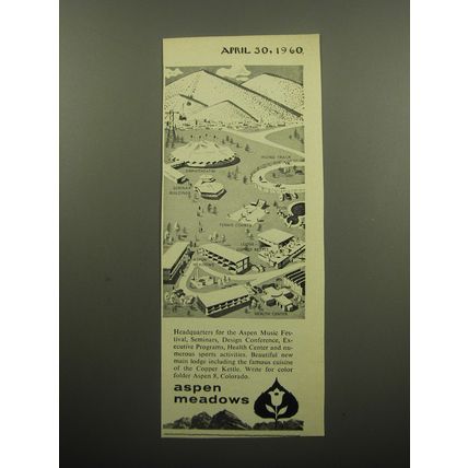 1960 Aspen Meadows Ad - Headquarters for the Aspen Music Festival, seminars