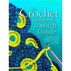 Crochet Handbook and Stitch Guide