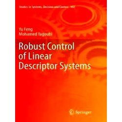 Studies in Systems, Decision and Control: Robust Control of Linear Descriptor Sy
