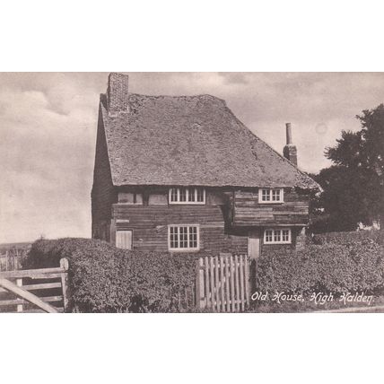 ED 169 HIGH HALDEN - OLD HOUSE . PRINTED POSTCARD